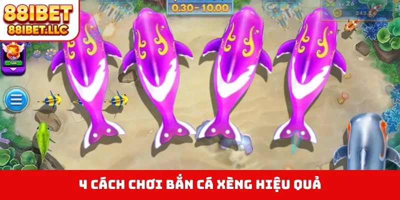 4 cách chơi bắn cá Xèng hiệu quả