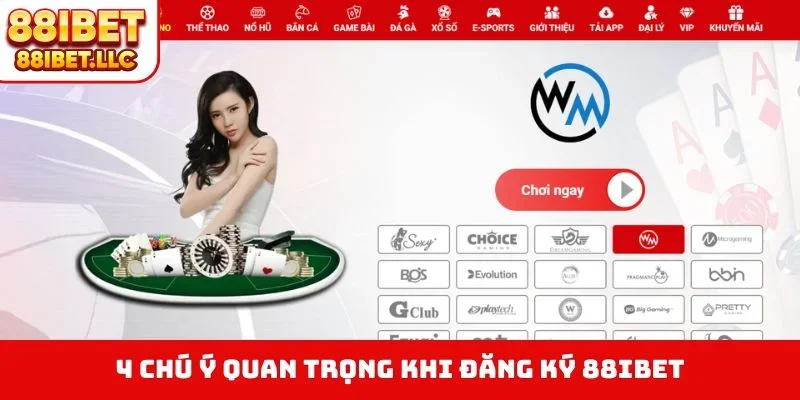 4 chú ý quan trọng khi đăng ký 88IBET