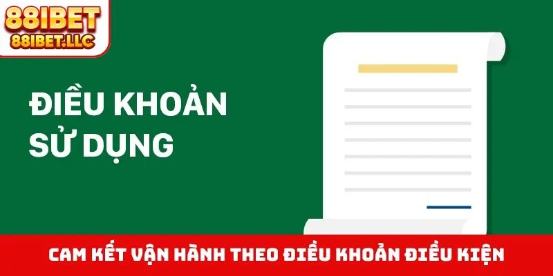 Cam kết vận hành theo điều khoản điều kiện