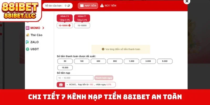 Chi tiết 7 kênh nạp tiền 88IBET an toàn
