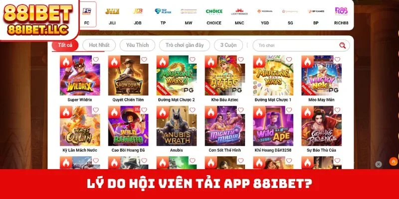 Lý do hội viên tải app 88IBET?